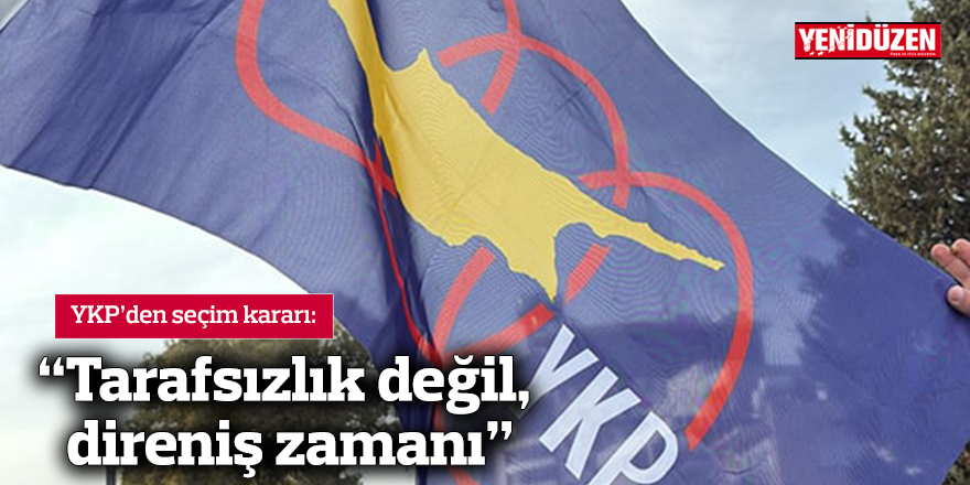 "Tarafsızlık değil, direniş zamanı”