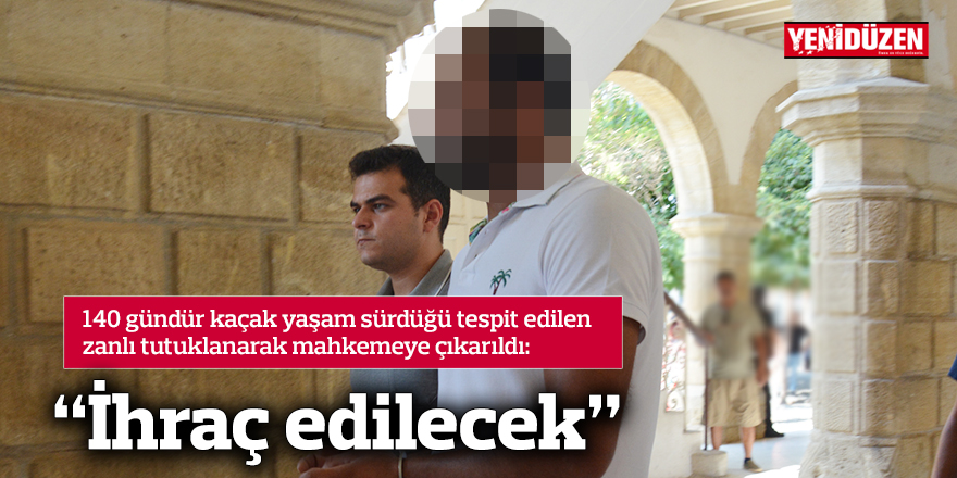“İhraç edilecek”
