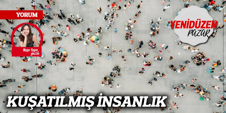 Kuşatılmış İnsanlık