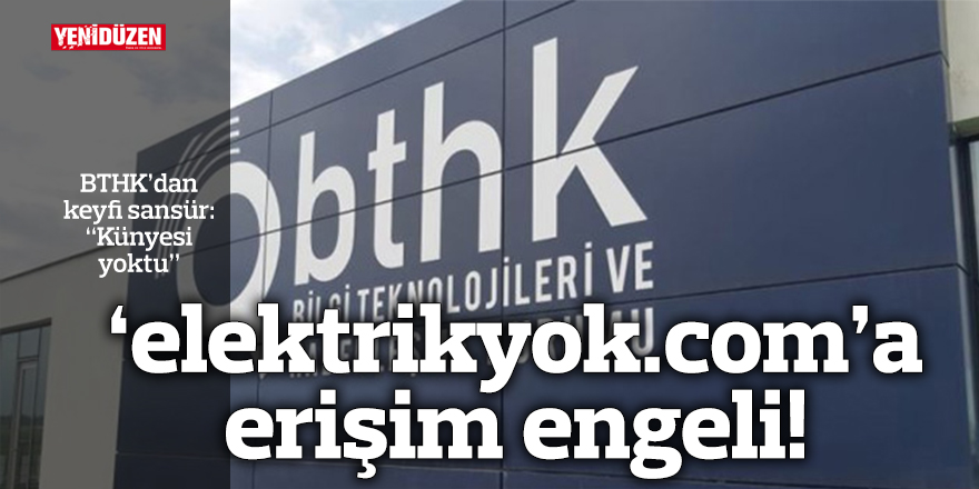 “elektrikyok.com”a erişim engeli