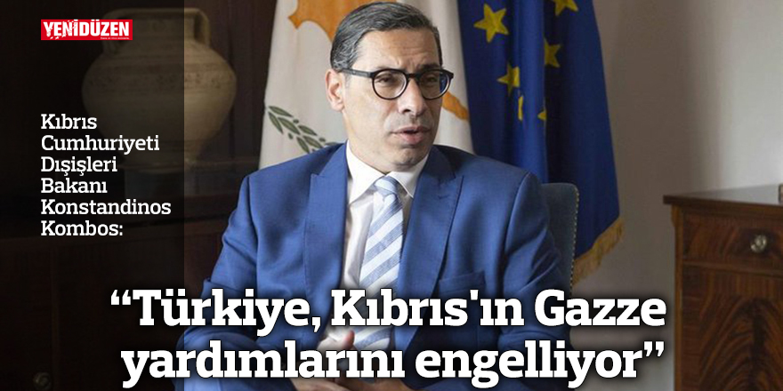 "Türkiye, Kıbrıs'ın Gazze yardımlarını engelliyor"