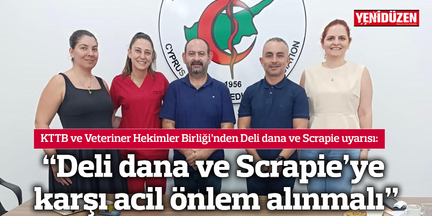 “Deli dana ve Scrapie’ye karşı acil önlem alınmalı”