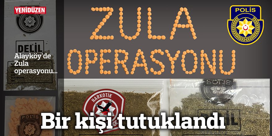 Bir kişi tutuklandı