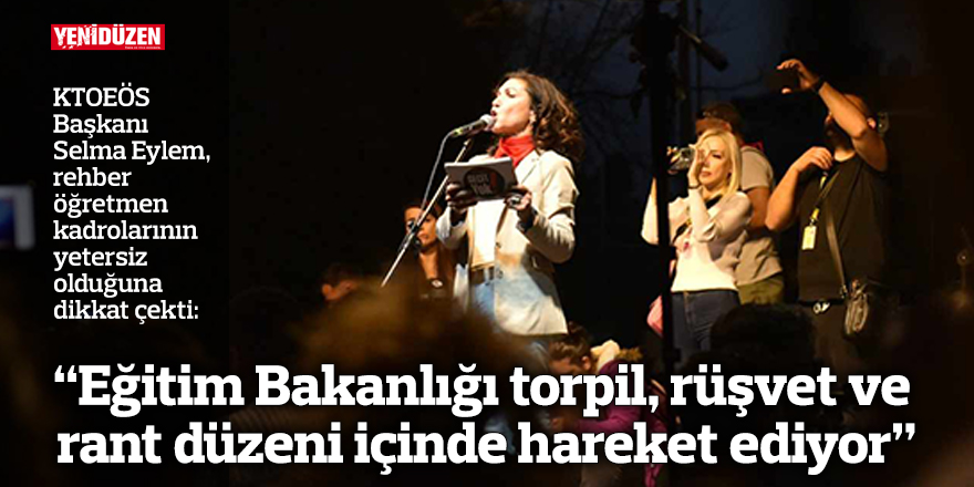 “Eğitim Bakanlığı torpil, rüşvet ve rant düzeni içinde hareket ediyor”