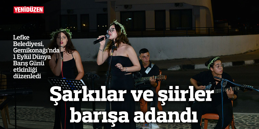 Şarkılar ve şiirler barışa adandı