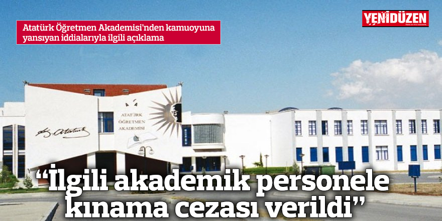 “İlgili akademik personele kınama cezası verildi”