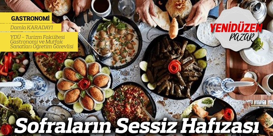 Sofraların Sessiz Hafızası