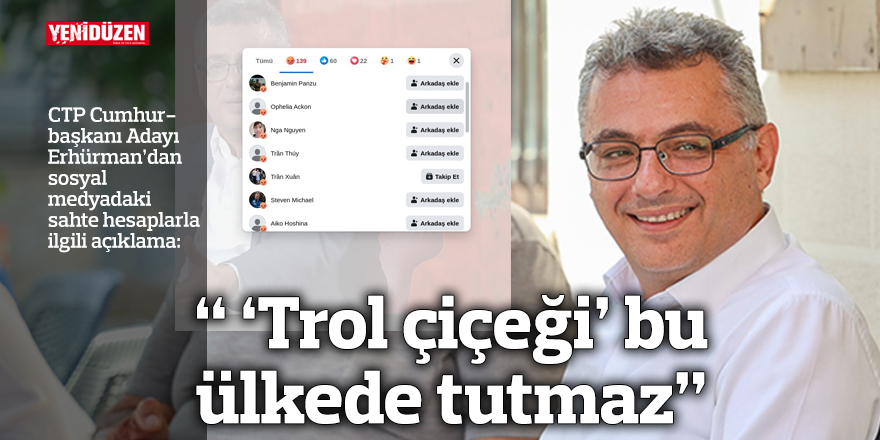 " 'Trol çiçeği' bu ülkede tutmaz"