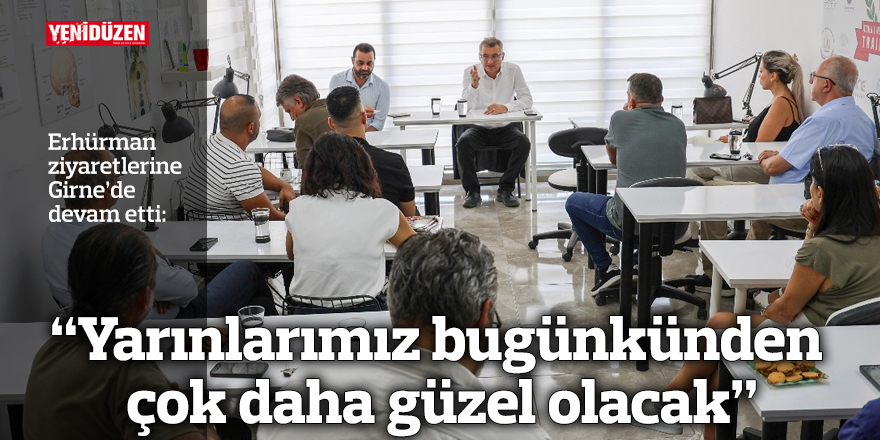 “Yarınlarımız bugünkünden çok daha güzel olacak”