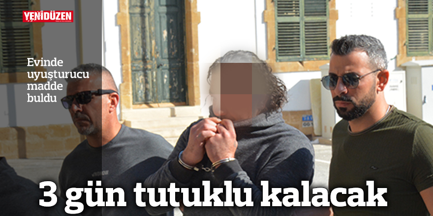 Evinde uyuşturucu madde buldu