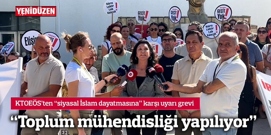 “Toplum mühendisliği yapılıyor”