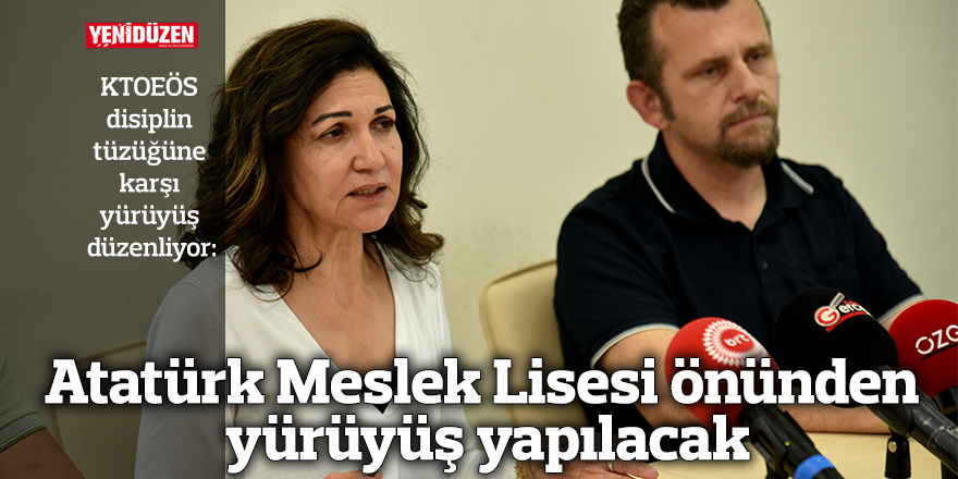 Atatürk Meslek Lisesi önünden yürüyüş yapılacak