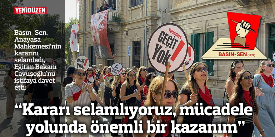 "Kararı selamlıyoruz, mücadele yolunda önemli bir kazanım"