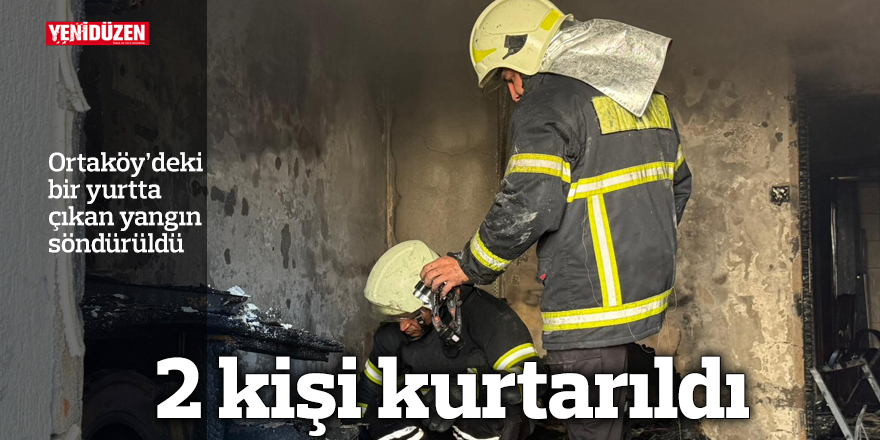 Ortaköy'deki bir yurtta yangın!