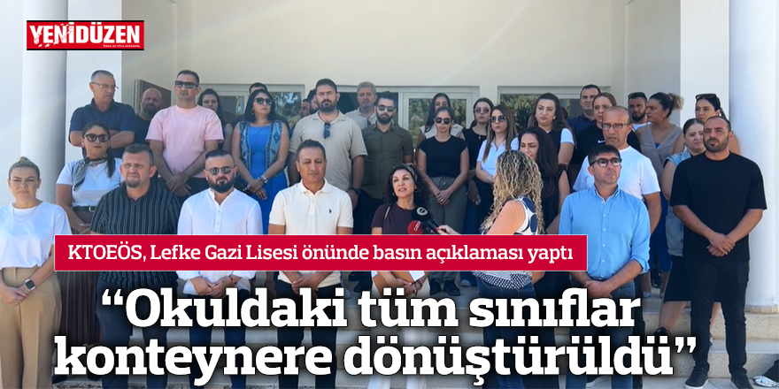 “Okuldaki tüm sınıflar konteynere dönüştürüldü”