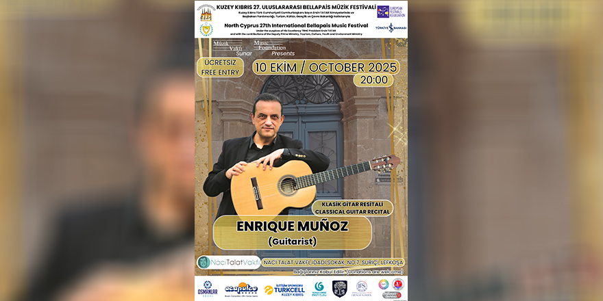 Dünyaca ünlü klasik gitarist Enrique Muñoz, Naci Talat Vakfı’nda sahne alacak