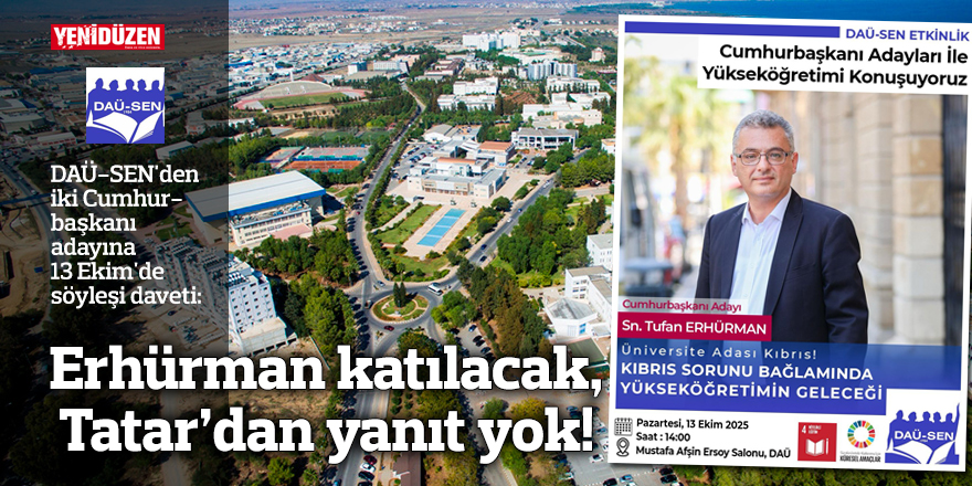 Erhürman katılacak, Tatar'dan yanıt yok! 