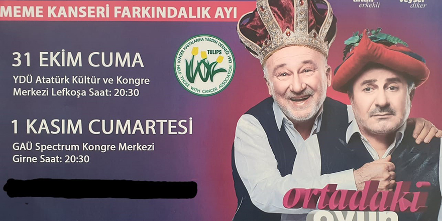 "Ortadaki Oyun" Kanser Hastalarına Yardım Derneği yararına sahnelenecek
