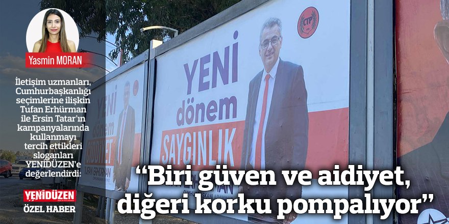 “Biri güven ve aidiyet, diğeri korku pompalıyor”