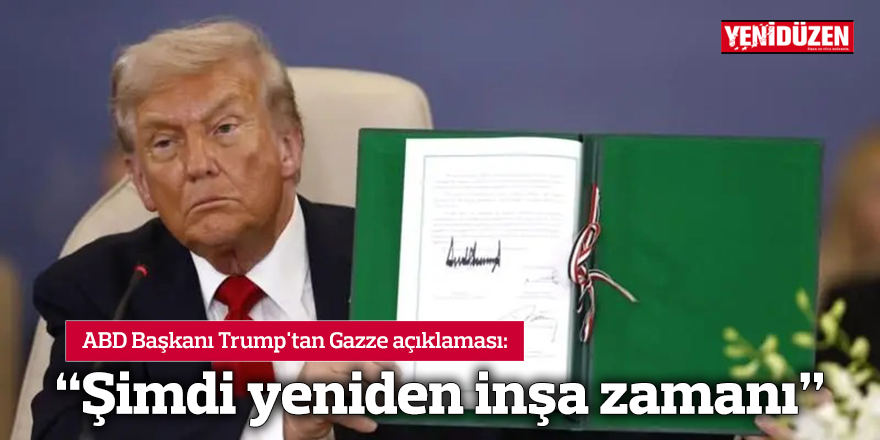 Trump: "Şimdi yeniden inşa zamanı"