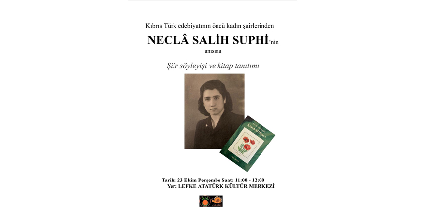 Lefke Belediyesi’nden Neclâ Salih Suphi anısına etkinlik