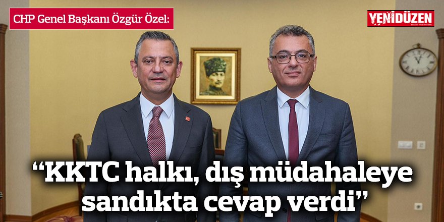 “KKTC halkı, dış müdahaleye sandıkta cevap verdi”