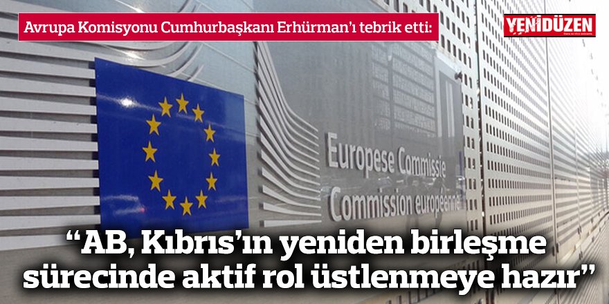 “AB, Kıbrıs’ın yeniden birleşme sürecinde aktif rol üstlenmeye hazır”