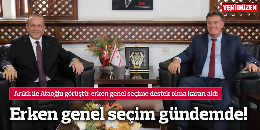 Erken genel seçim gündemde!