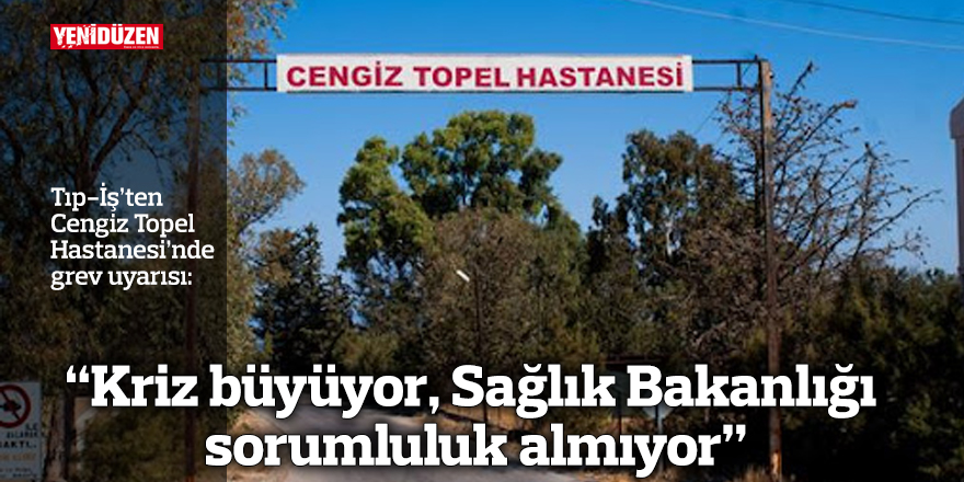 Tıp-İş: Cengiz Topel Hastanesi’nde kriz büyüyor, Sağlık Bakanlığı sorumluluk almıyor