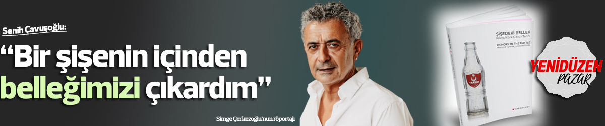 “Bir şişenin içinden belleğimizi çıkardım”