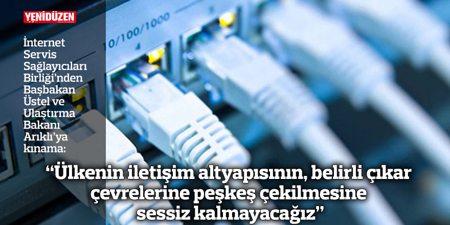 “Ülkenin iletişim altyapısının, halkın menfaati yerine belirli çıkar çevrelerine peşkeş çekilmesine sessiz kalmayacağız”