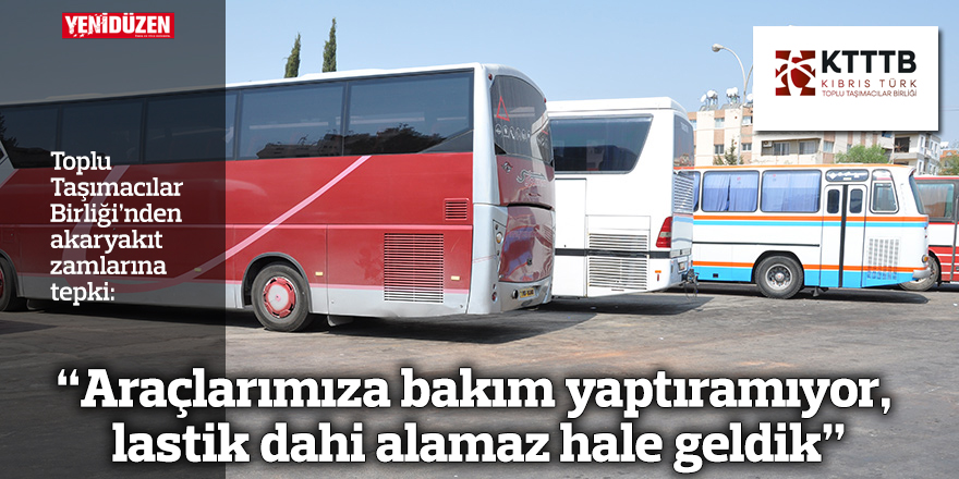 “Araçlarımıza bakım yaptıramıyor, lastik dahi alamaz hale geldik”