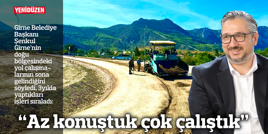 "Az konuştuk çok çalıştık"