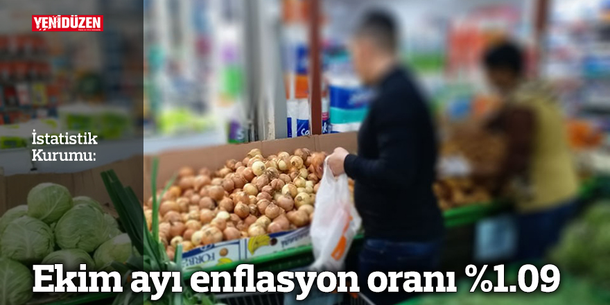 Ekim ayı enflasyon oranı %1.09