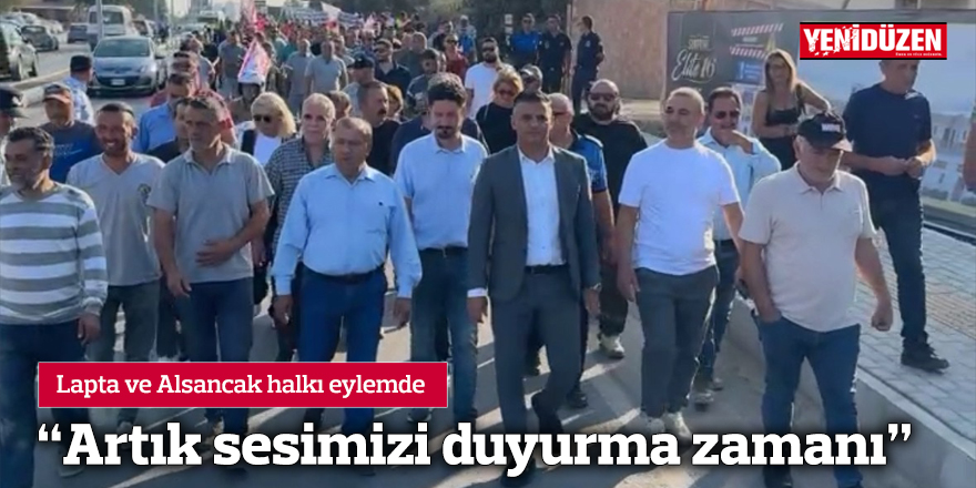 Lapta ve Alsancak halkı eylemde