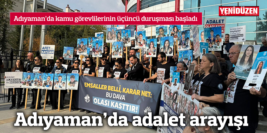 Adıyaman’da kamu görevlilerinin üçüncü duruşması başladı