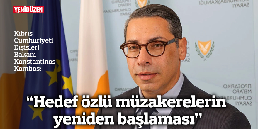 “Hedef özlü müzakerelerin yeniden başlaması”