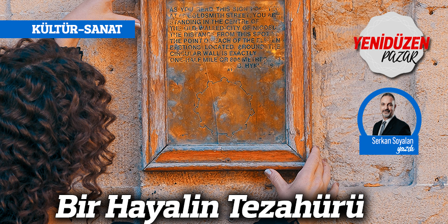 Bir Hayalin Tezahürü