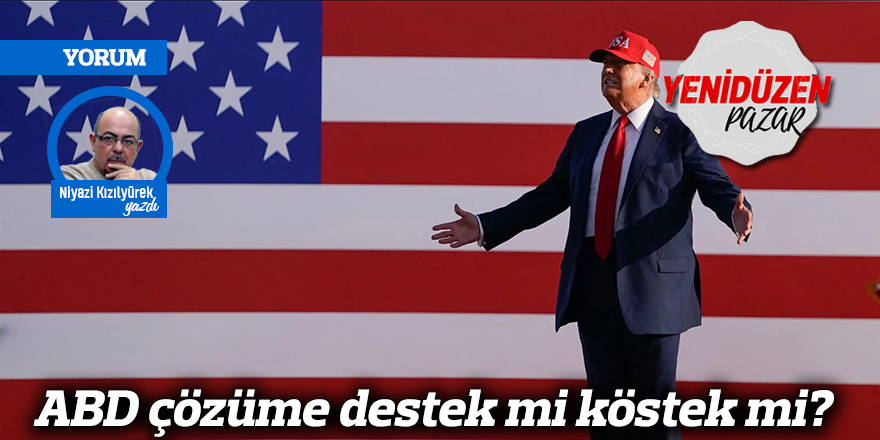 ABD çözüme destek mi köstek mi?