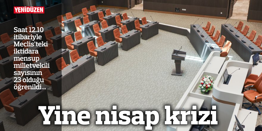 Yine nisap krizi