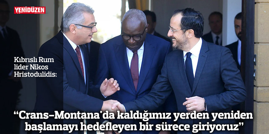 "Crans-Montana'da kaldığımız yerden yeniden başlamayı hedefleyen bir sürece giriyoruz"  