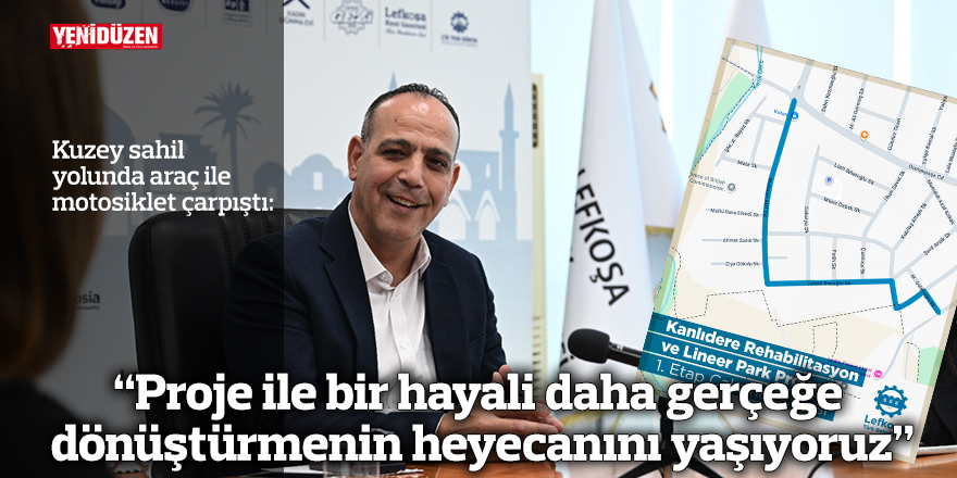 “Kanlıdere Rehabilitasyon ve Lineer Park Projesi” ilk etap çalışmaları başlıyor