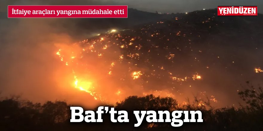 Baf'ta yangın