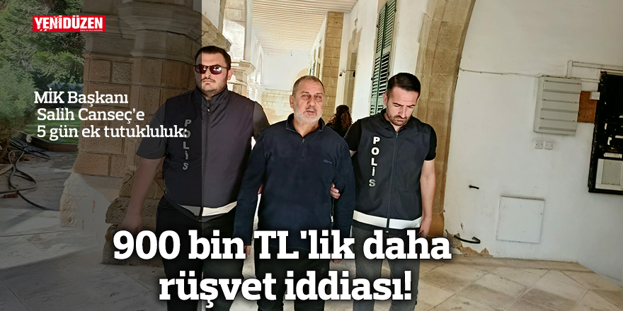 900 bin TL'lik daha rüşvet iddiası!