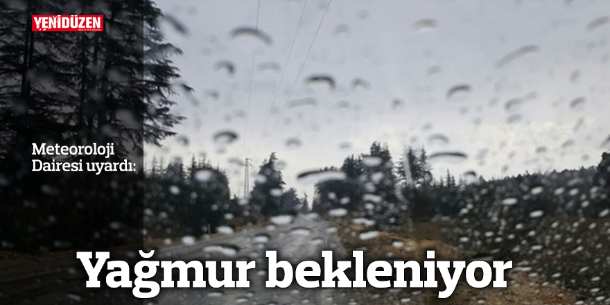 Yağmur bekleniyor