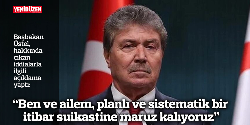 “Ben ve ailem, planlı ve sistematik bir itibar suikastine maruz kalıyoruz”