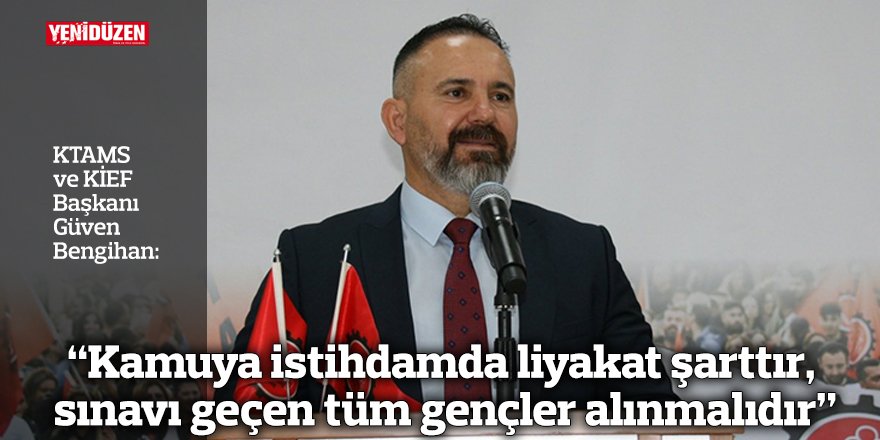 “Kamuya istihdamda liyakat şarttır, sınavı geçen tüm gençler alınmalıdır”