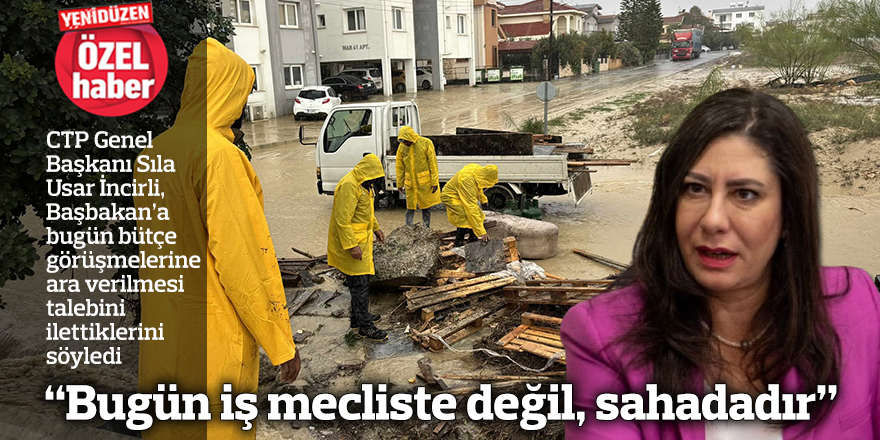 “Bugün iş mecliste değil, sahadadır”