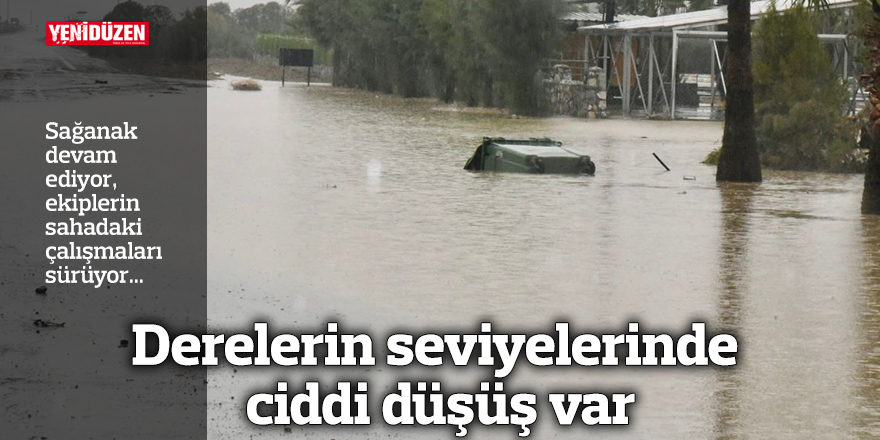 Derelerin seviyelerinde ciddi düşüş var