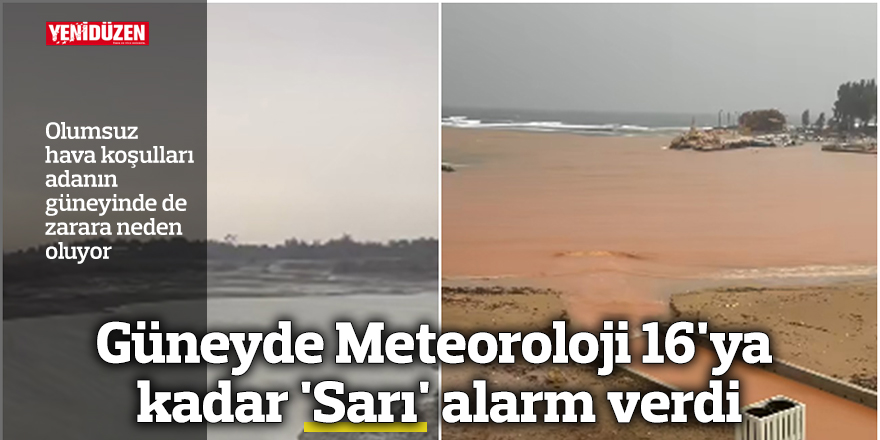 Güneyde Meteoroloji 16.00'ya kadar 'Sarı' alarm verdi